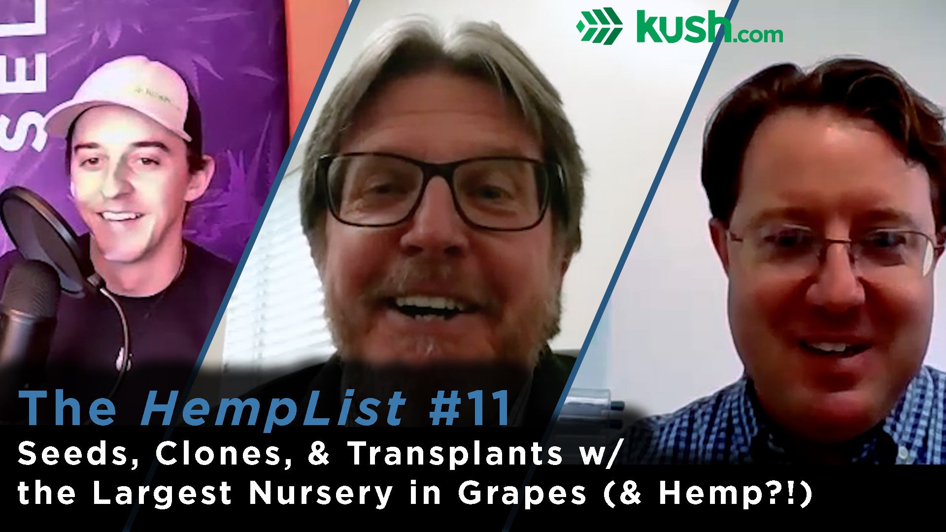 The HempList #11: Hemp Seeds, Clones, & Transplants w/ Sunridge Nurseries