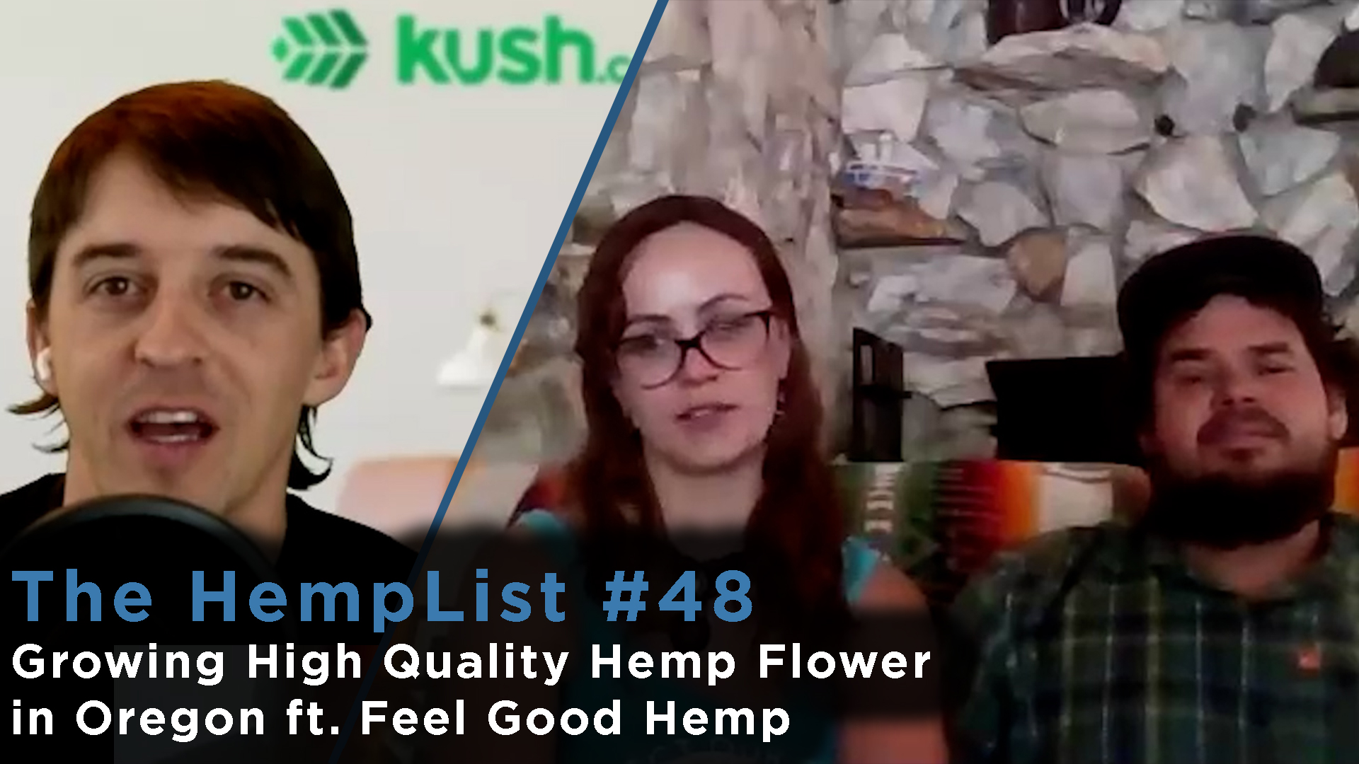 The HempList #48: Growing High Quality Hemp Flower in Oregon ft. Feel Good Hemp