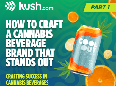 How to Craft a Cannabis Beverage Brand That Stands Out| Kush.com